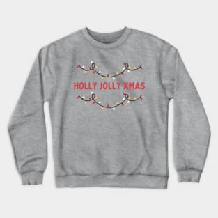 Holly Jolly Christmas Apparel Crewneck Sweatshirt